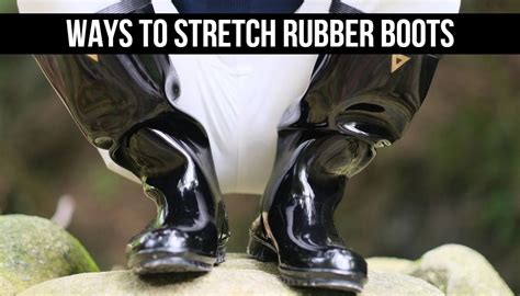 can you stretch michael kors rubber boots|3 Ways to Stretch Rubber Boots .